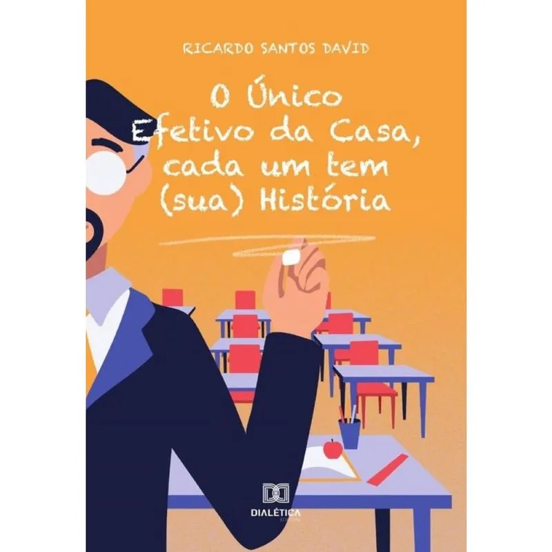 O Único Efetivo da Casa, cada um tem (sua) História-Português