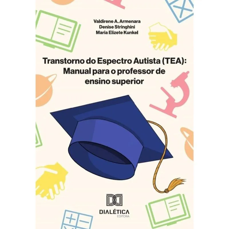 Transtorno do Espectro Autista (tea) – Manual para o professor de ensino superior-Português