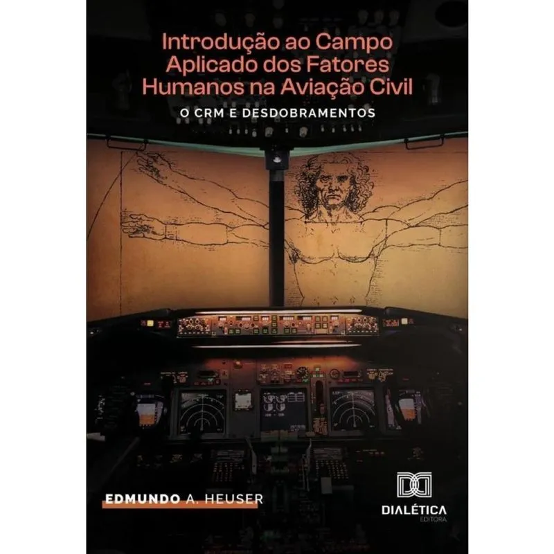 Introdução ao Campo Aplicado dos Fatores Humanos na Aviação Civil-Português