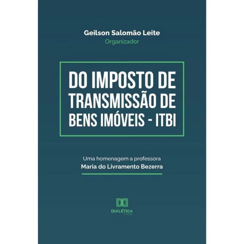 Do Imposto de Transmissão de Bens Imóveis - ITBI-Português