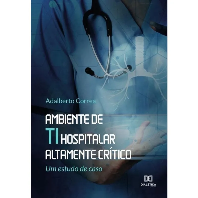 Ambiente de ti hospitalar altamente crítico - Português