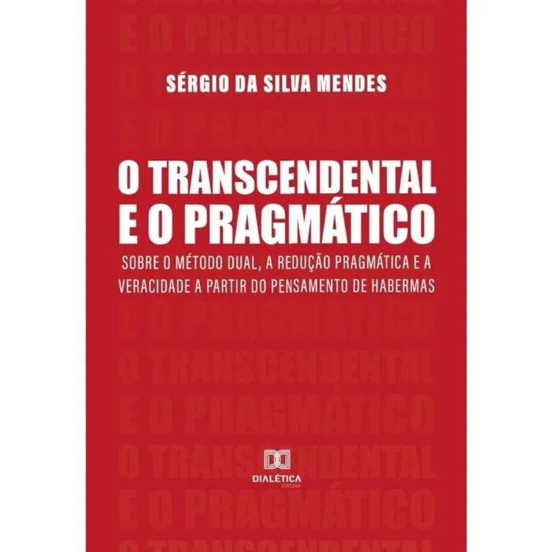 O Transcendental e o Pragmático-Português