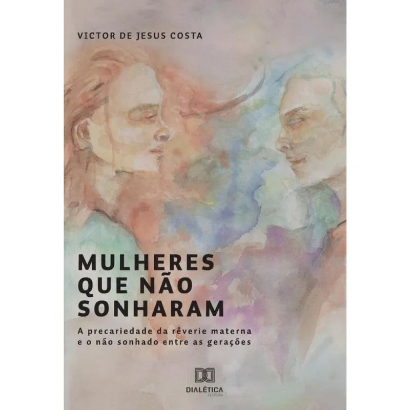 Mulheres que não sonharam-Português