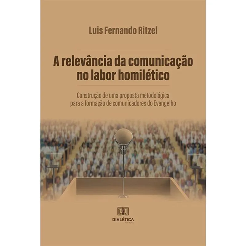 A relevância da comunicação no labor homilético