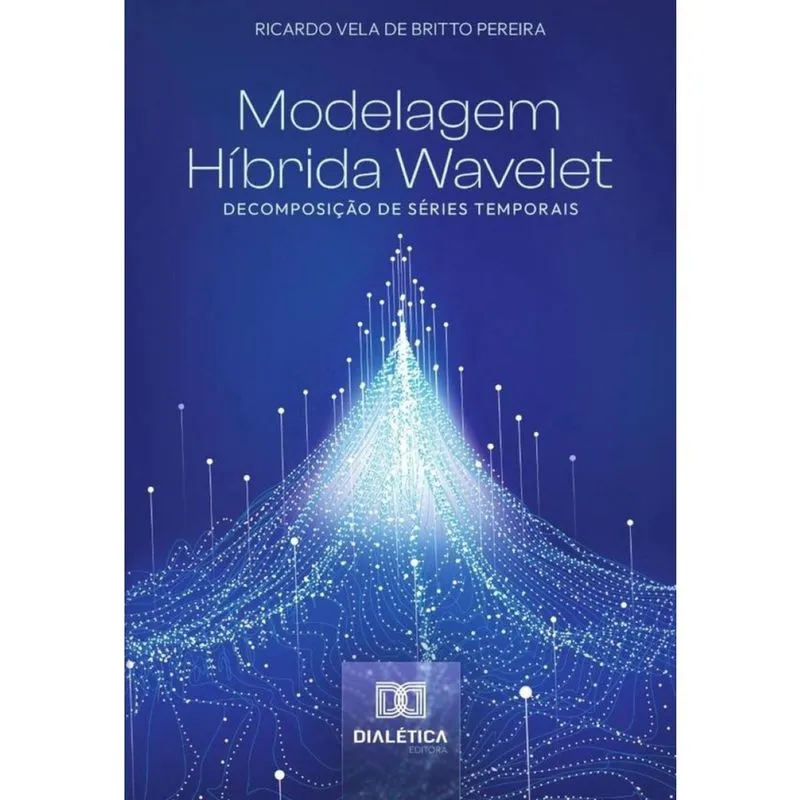 Modelagem Híbrida Wavelet - Português