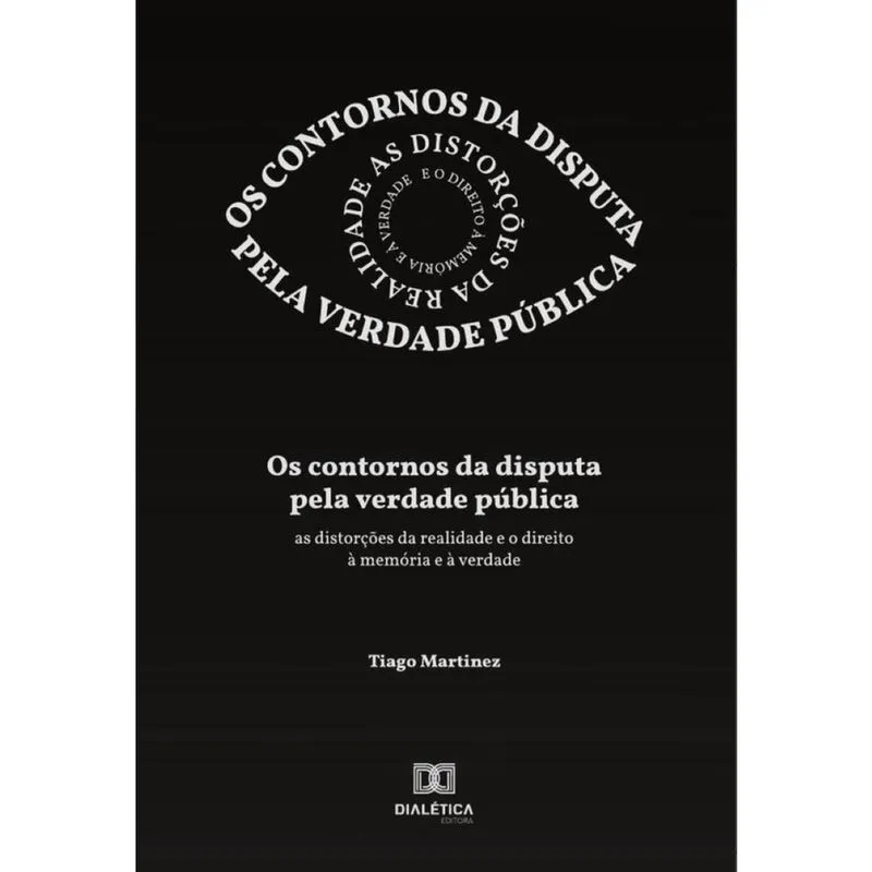 Os contornos da disputa pela verdade pública-Português