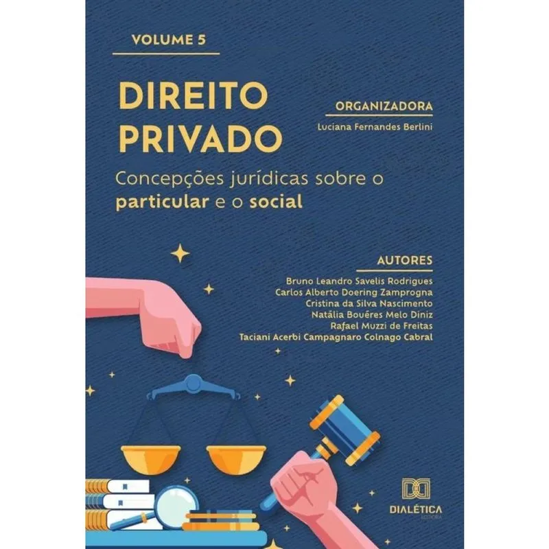 Direito Privado - concepções jurídicas sobre o particular e o social-Português