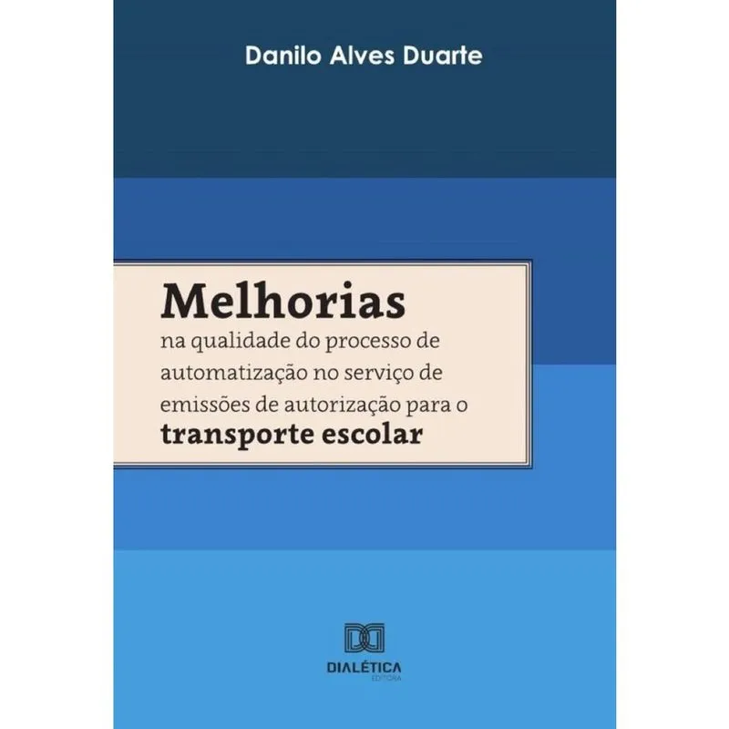 Melhorias na qualidade do processo de automatização no serviço de emissões de autorização para o tra