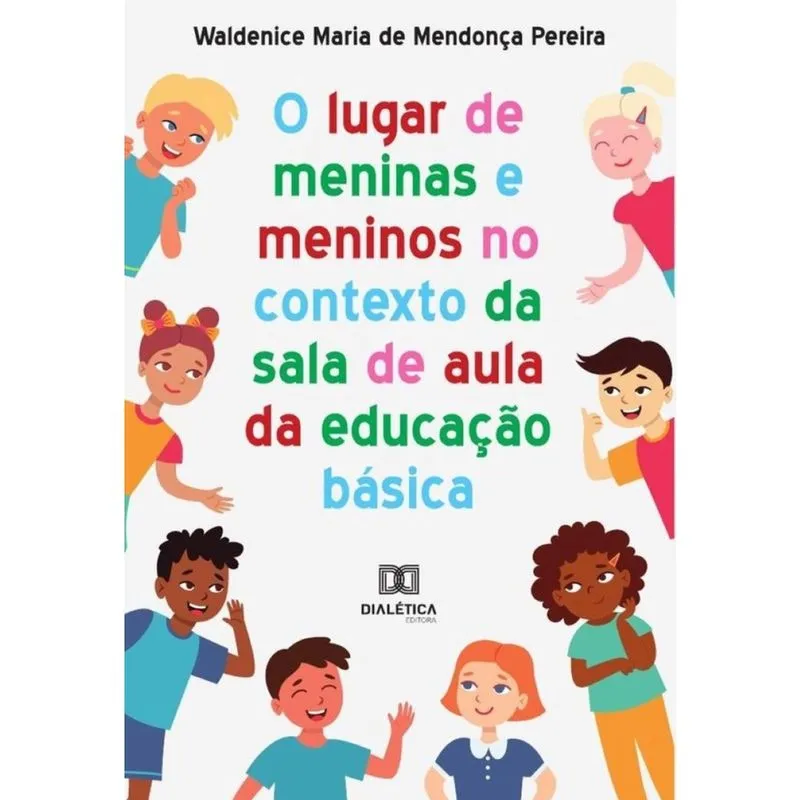O lugar de meninas e meninos no contexto da sala de aula da educação básica-Português