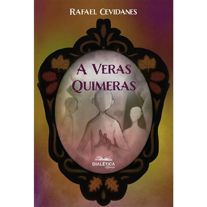 A Veras Quimeras