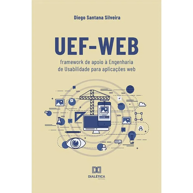 Uef-web - framework de apoio à Engenharia de Usabilidade para aplicações web