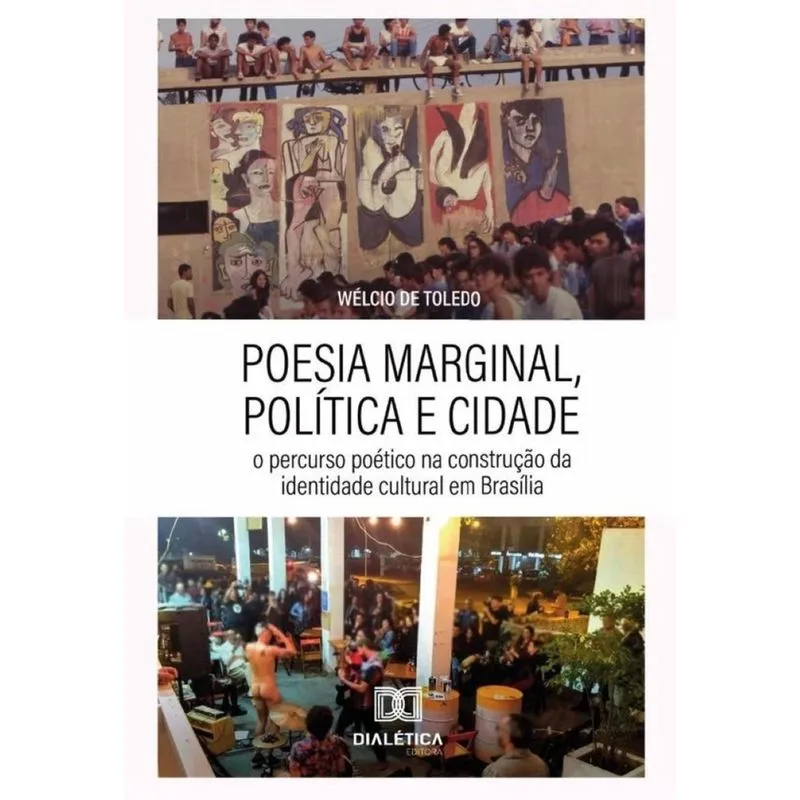 Poesia Marginal, Política E Cidade - Português