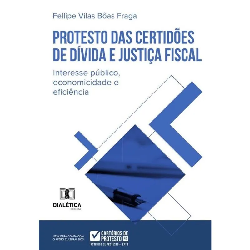Protesto Das Certidões De Dívida E Justiça Fiscal - Português