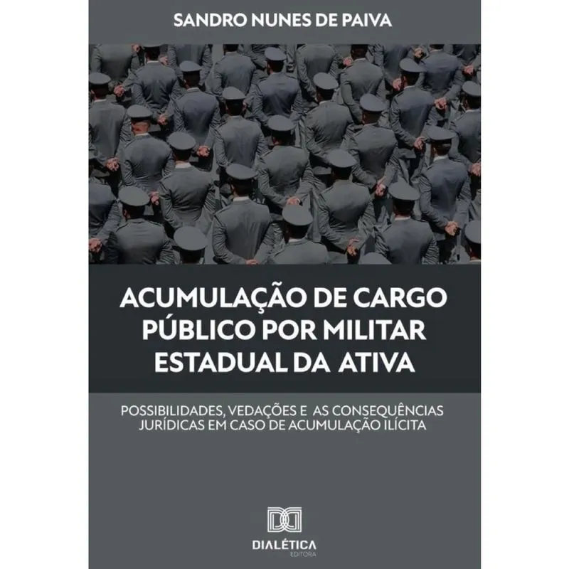 Acumulação de cargo público por militar estadual da ativa - Português