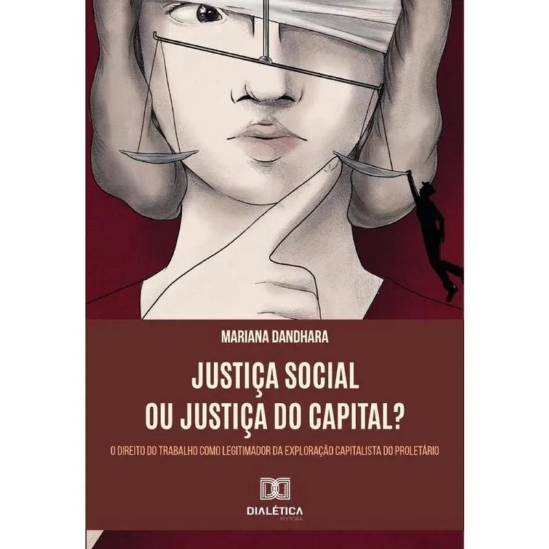Justiça Social ou Justiça do Capital? - Português