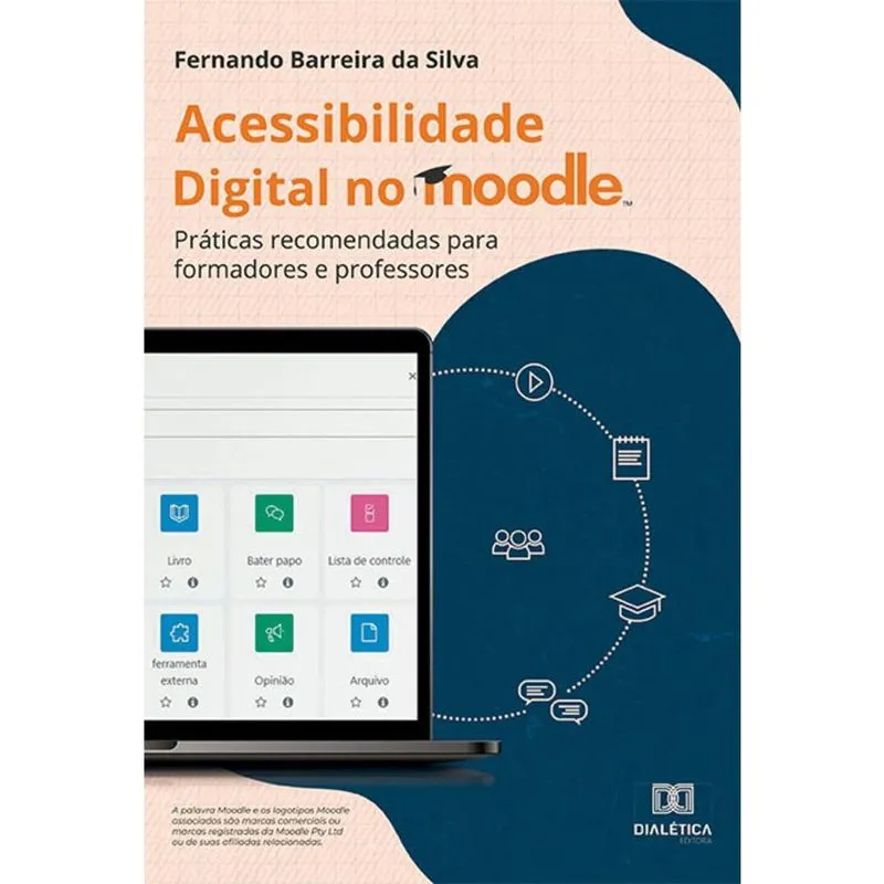 Acessibilidade Digital no moodle - Práticas recomendadas para formadores e professores