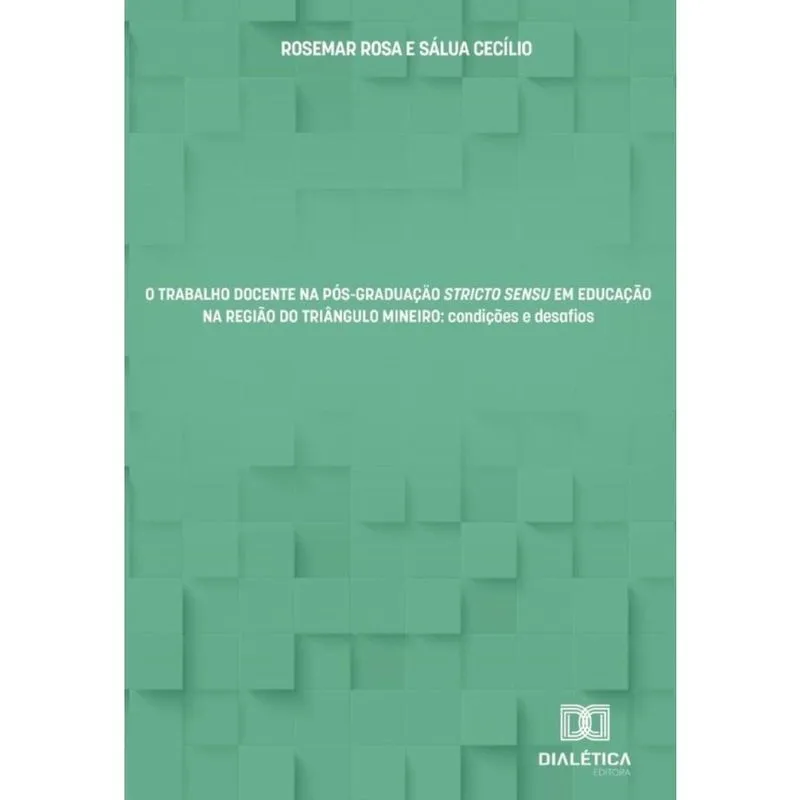 O Trabalho Docente Na Pós-Graduação Stricto Sensu Em Educação Na Região Do Triângulo Mineiro - Portu