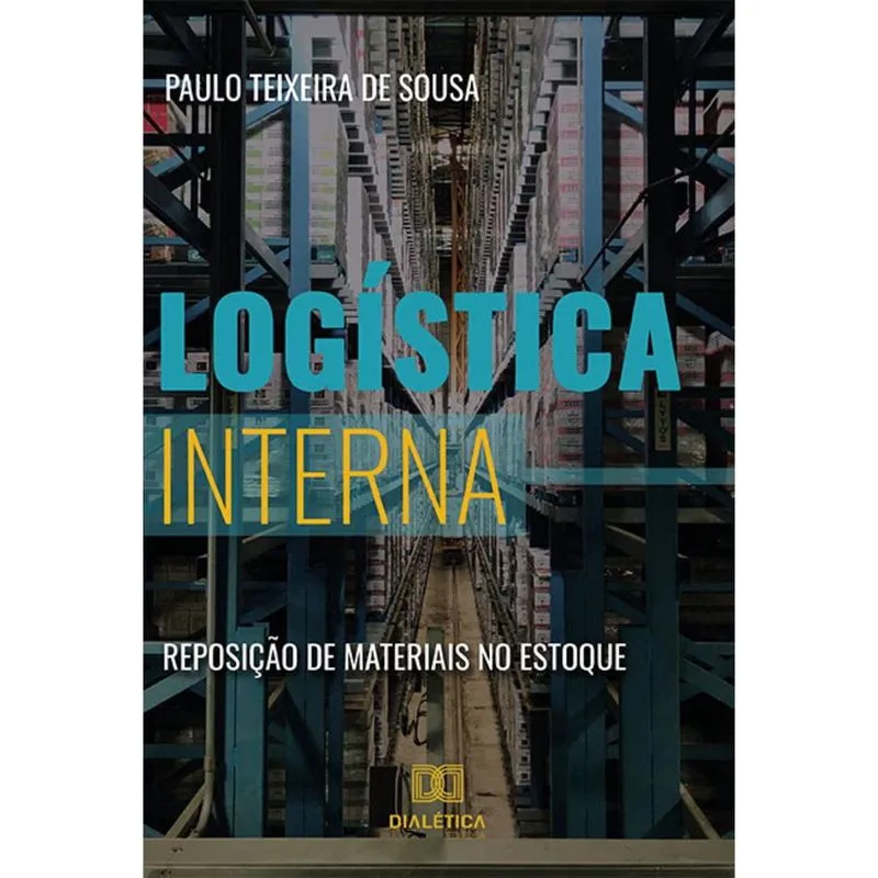 Logística interna - Reposição de materiais no estoque