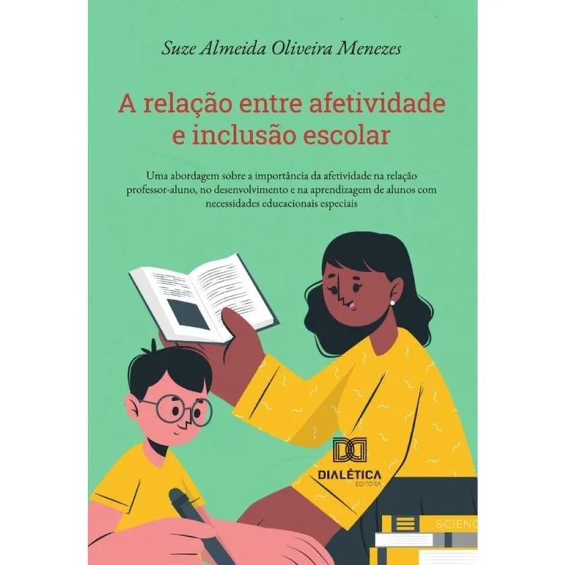 A Relação Entre Afetividade E Inclusão Escolar - Português