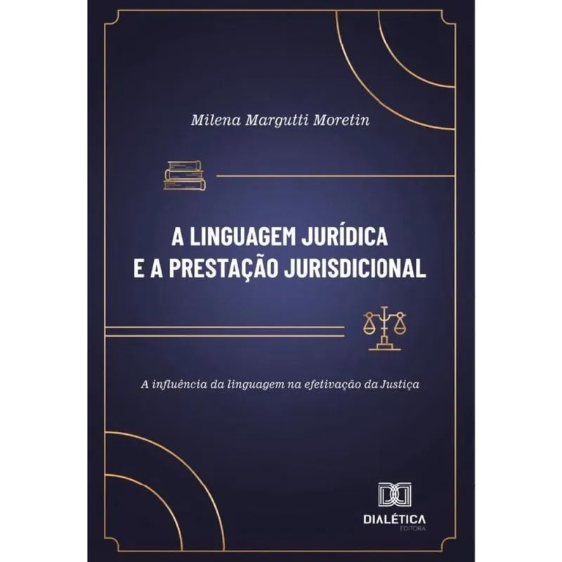 A Linguagem Jurídica E A Prestação Jurisdicional - Português
