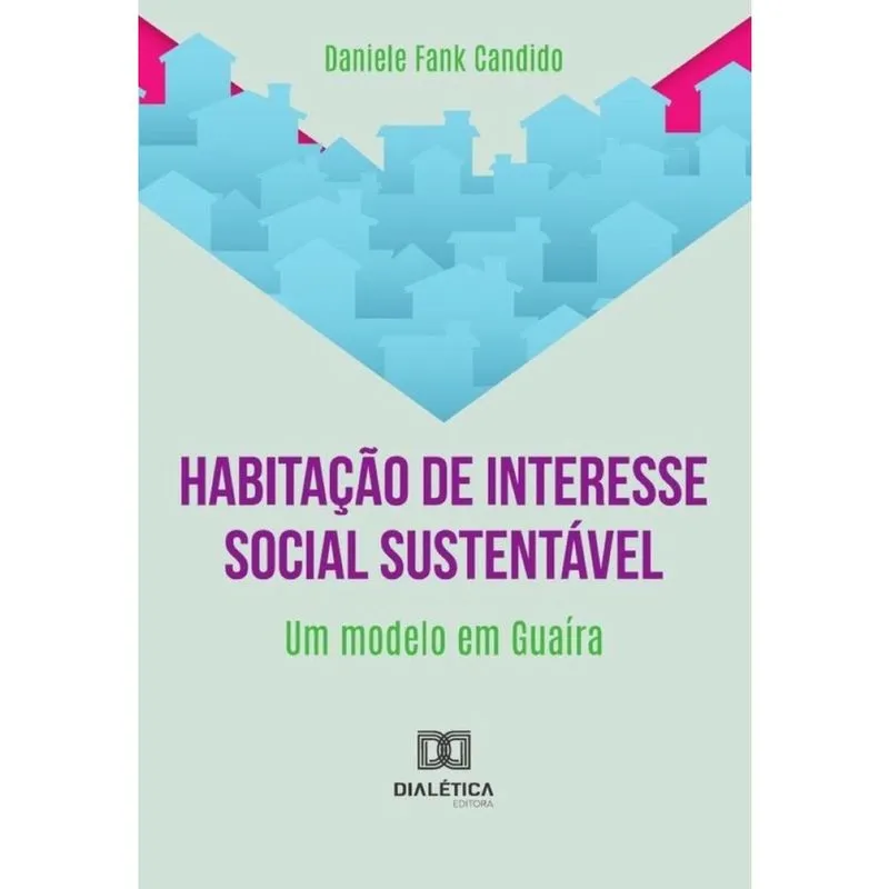 Habitação De Interesse Social Sustentável - Português