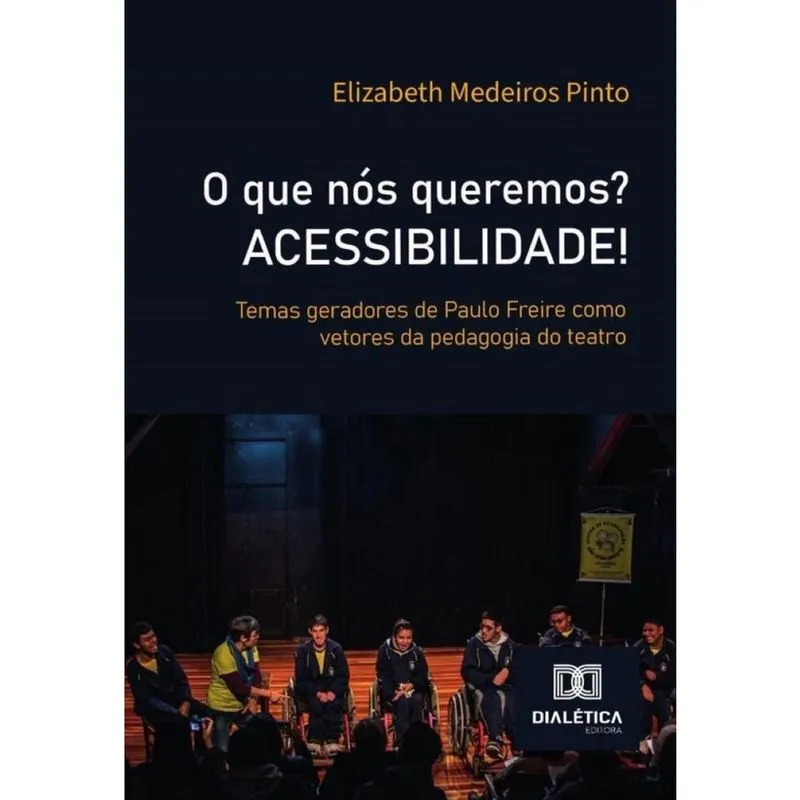 O Que Nós Queremos? Acessibilidade! - Português