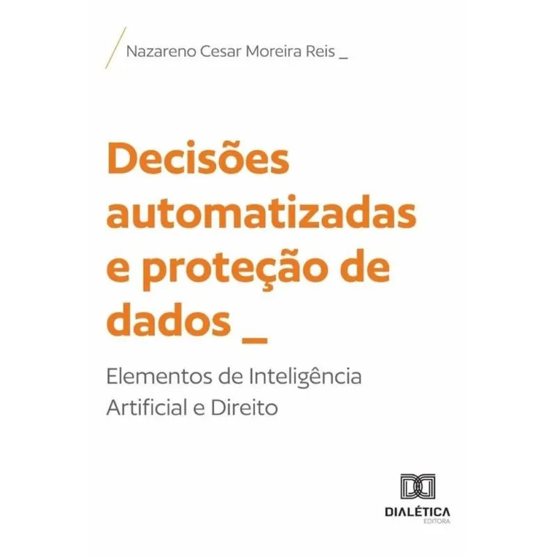 Decisões Automatizadas E Proteção De Dados - Português