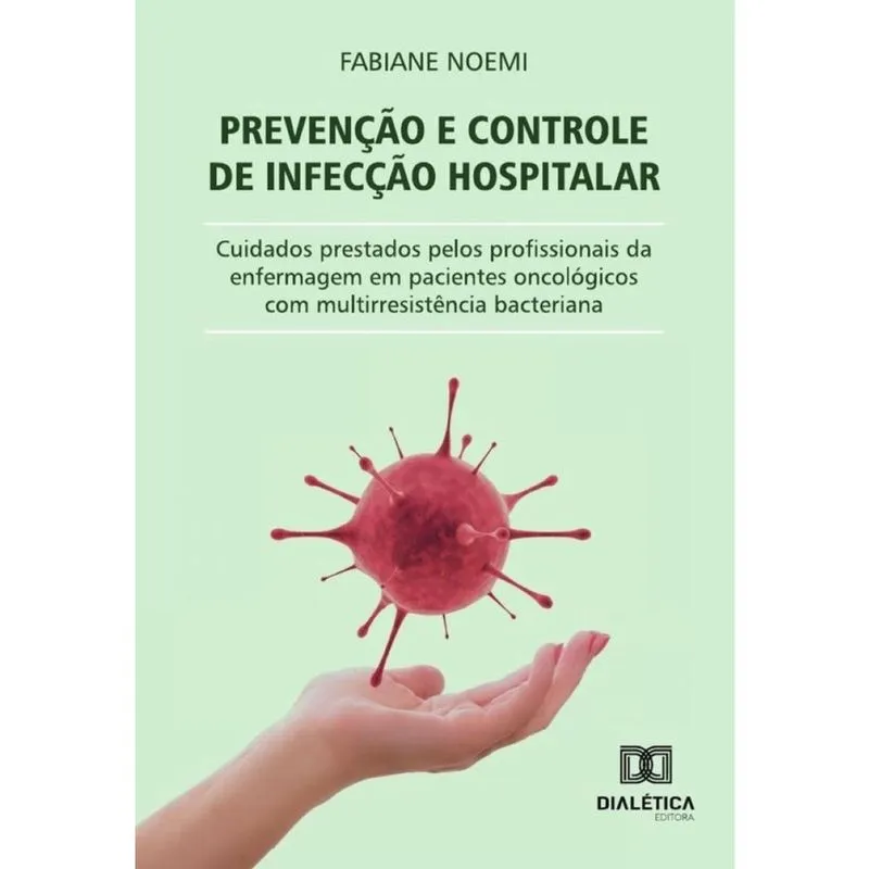 Prevenção E Controle De Infecção Hospitalar - Português