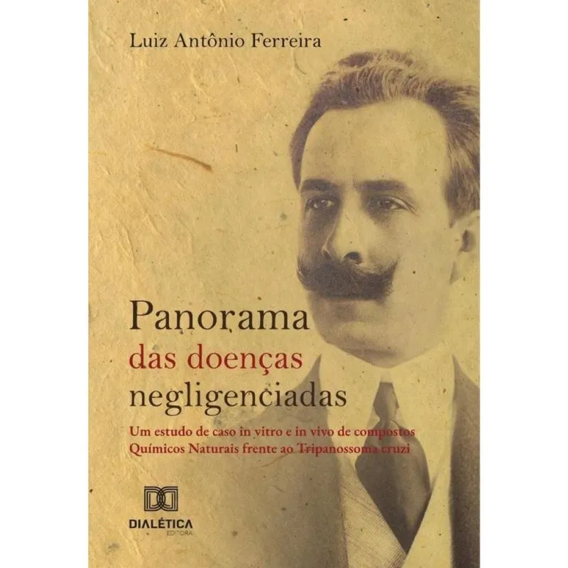 Panorama Das Doenças Negligenciadas - Português