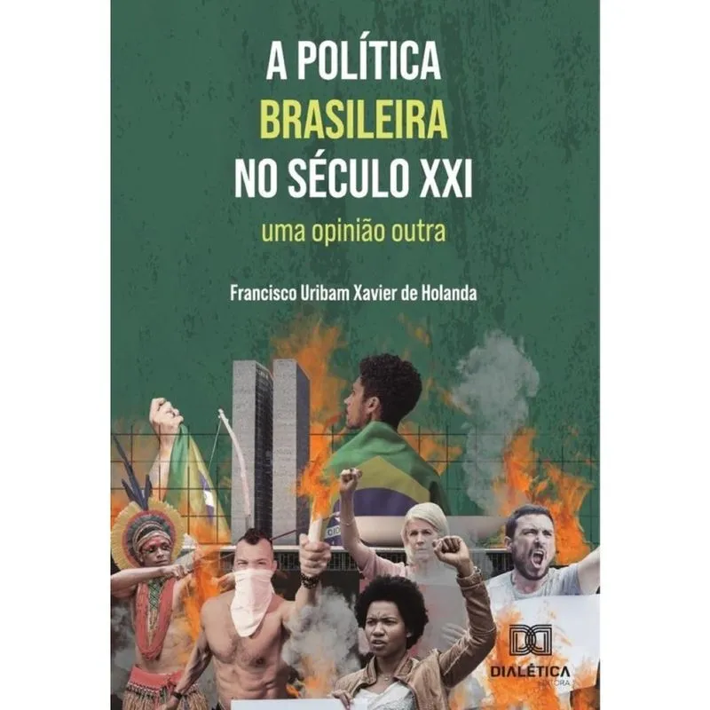 A Política Brasileira No Século Xxi - Português