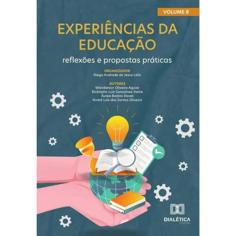 Experiências da Educação - reflexões e propostas práticas-Português