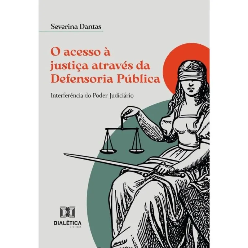 O Acesso à Justiça Através Da Defensoria Pública - Português