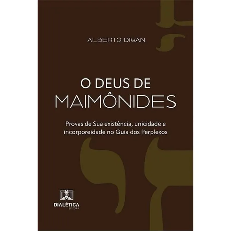 O DEUS DE MAIMÔNIDES