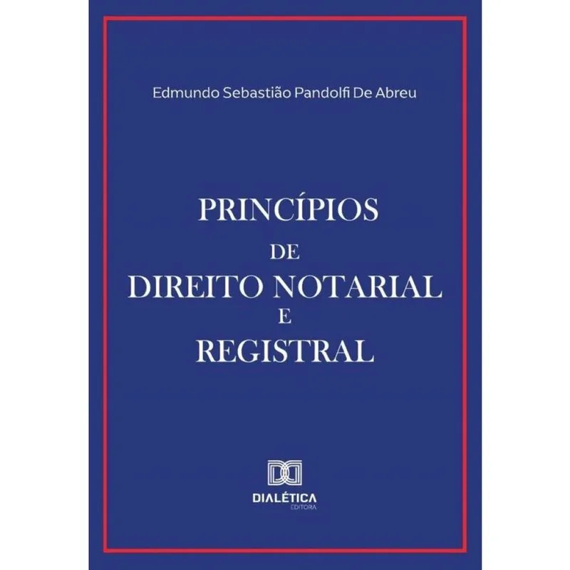 Princípios De Direito Notarial E Registral - Português