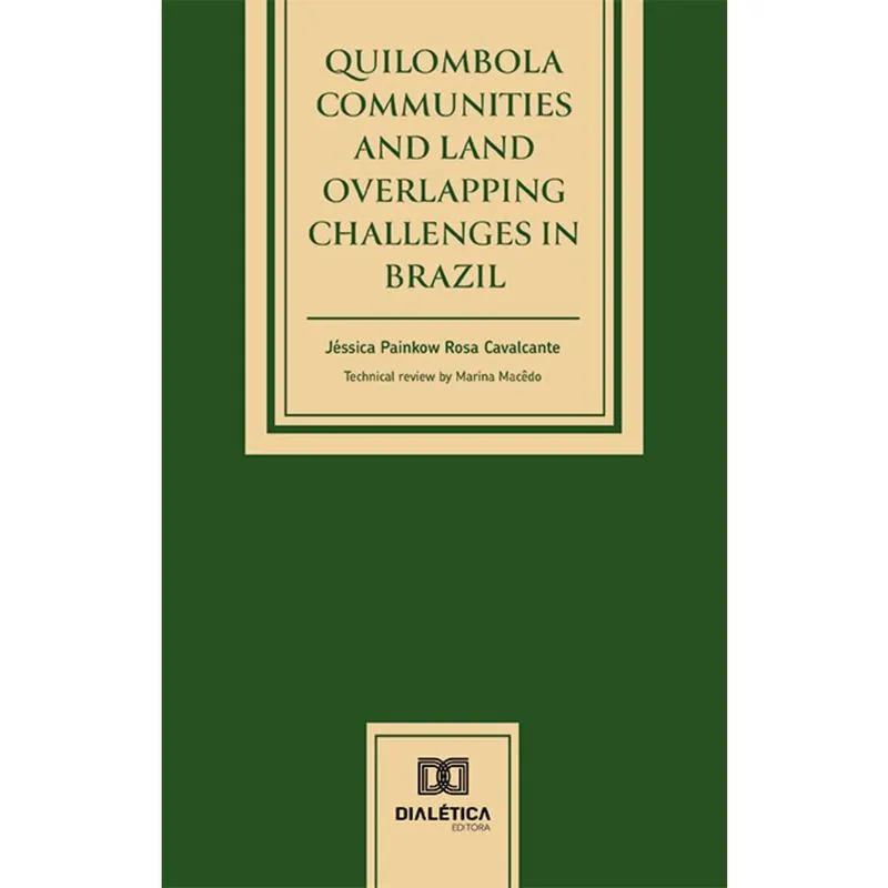 Quilombola Communities and Land Overlapping Challenges in Brazil