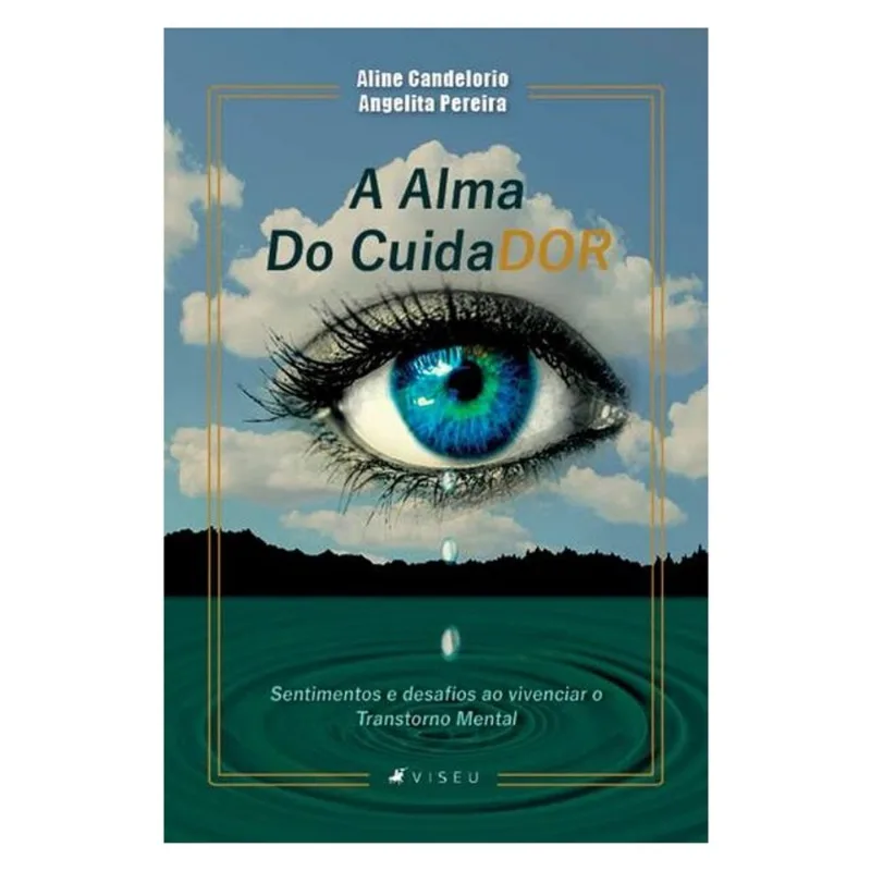 A ALMA DO CUIDADOR