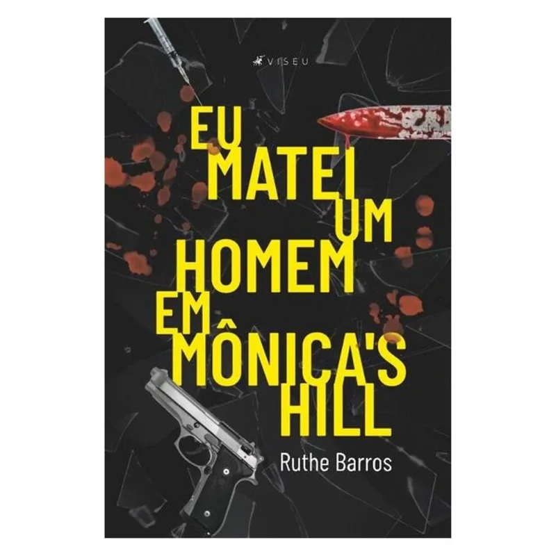 EU MATEI UM HOMEM EM MÔNICA S HILL