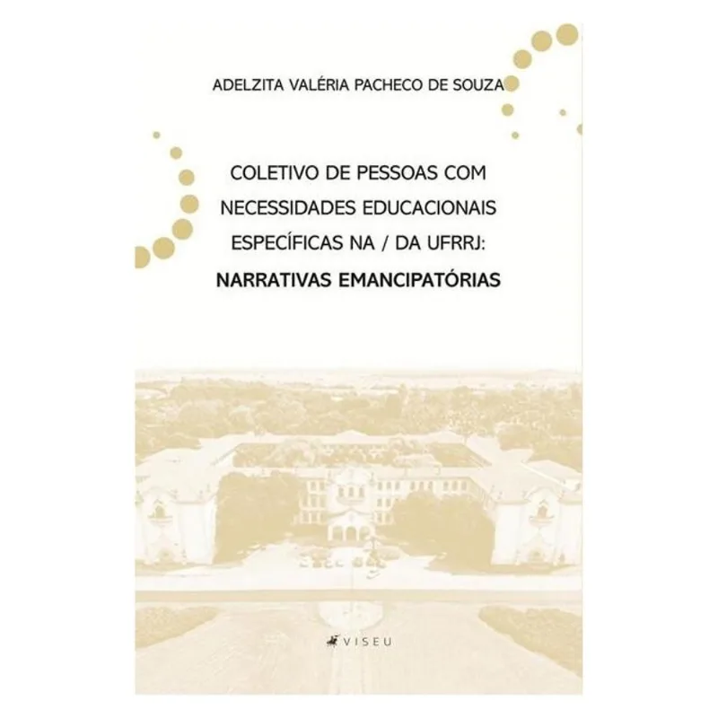 COLETIVO DE PESSOAS COM NECESSIDADES EDUCACIONAIS ESPECÍFICAS NA/DA UFRR