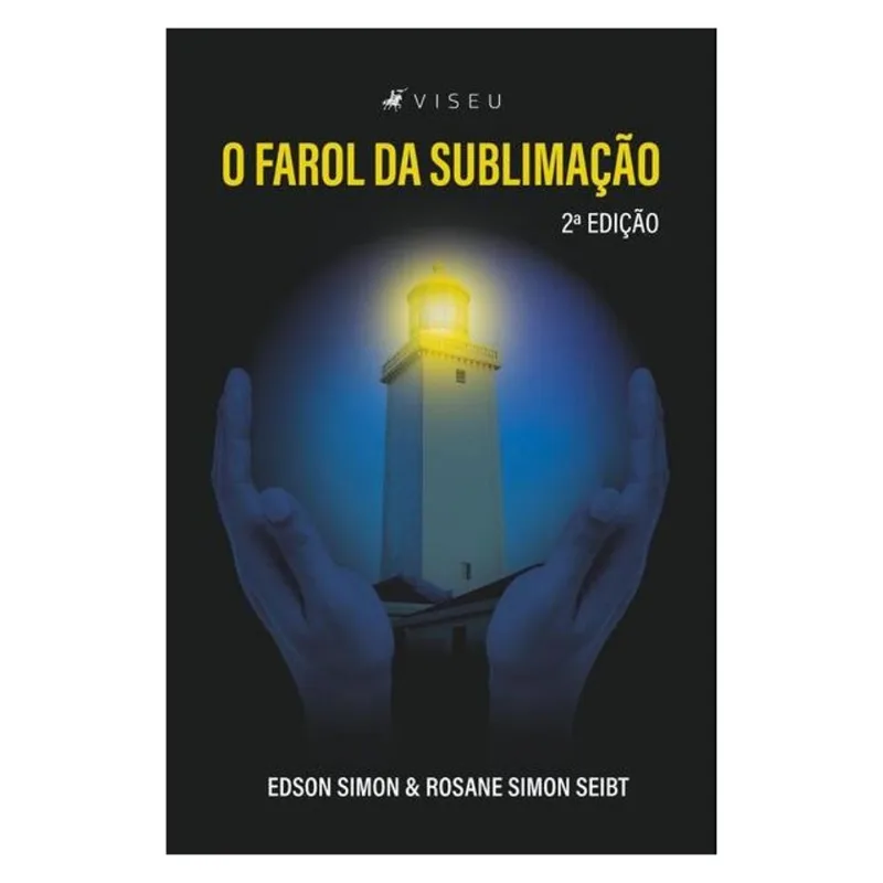 O FAROL DA SUBLIMAÇÃO