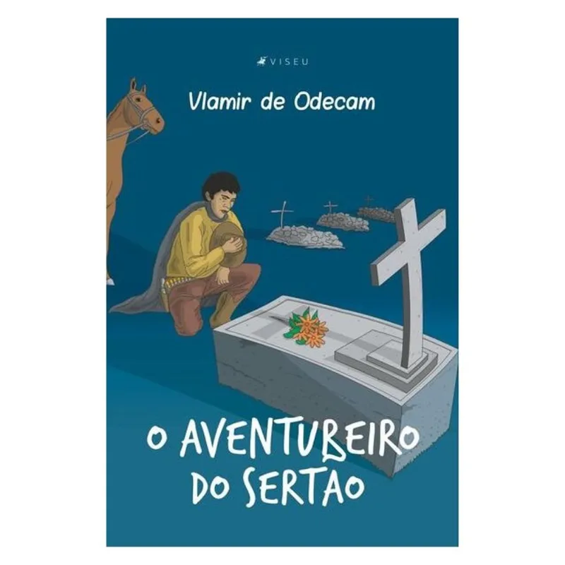 O AVENTUREIRO DO SERTÃO