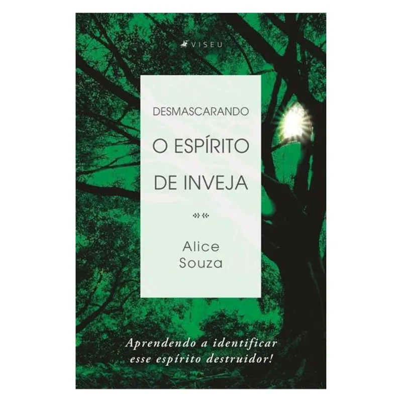 DESMASCARANDO O ESPÍRITO DE INVEJA