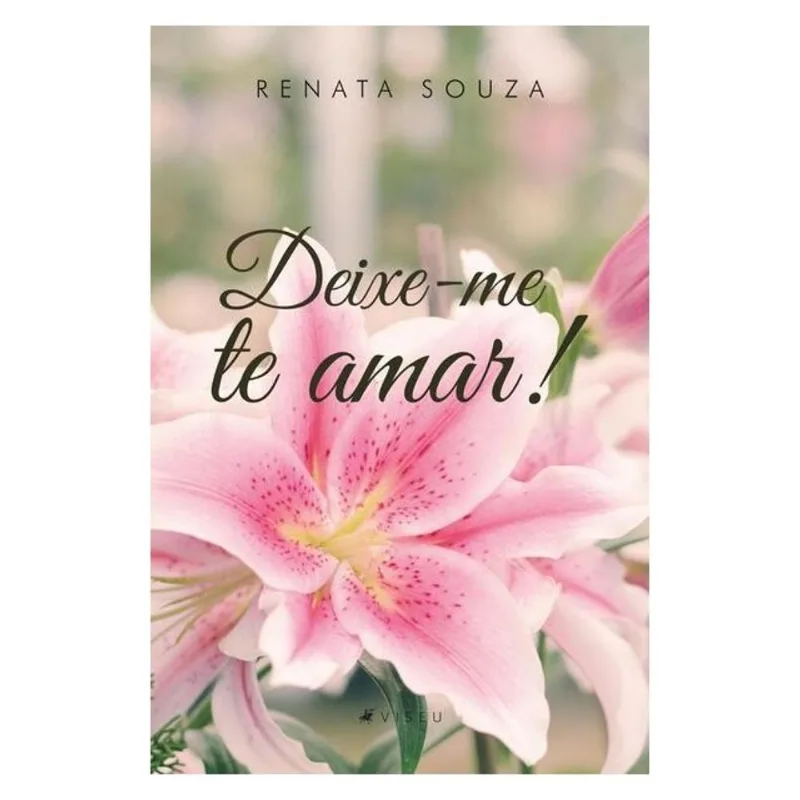 DEIXE-ME TE AMAR!