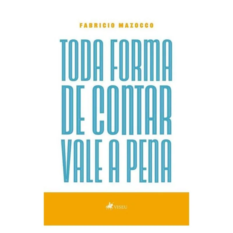 TODA FORMA DE CONTAR VALE A PENA