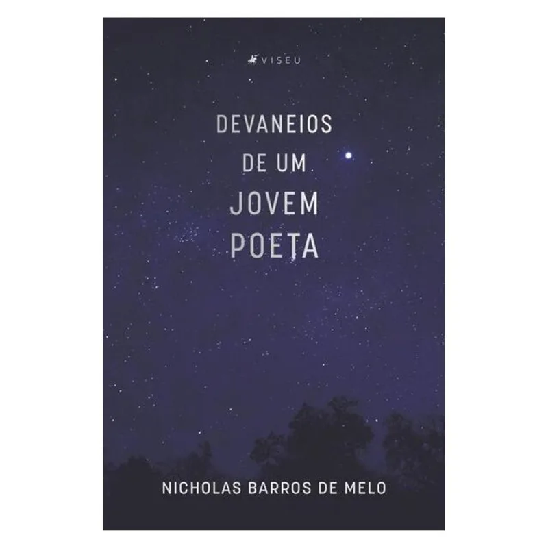DEVANEIOS DE UM JOVEM POETA