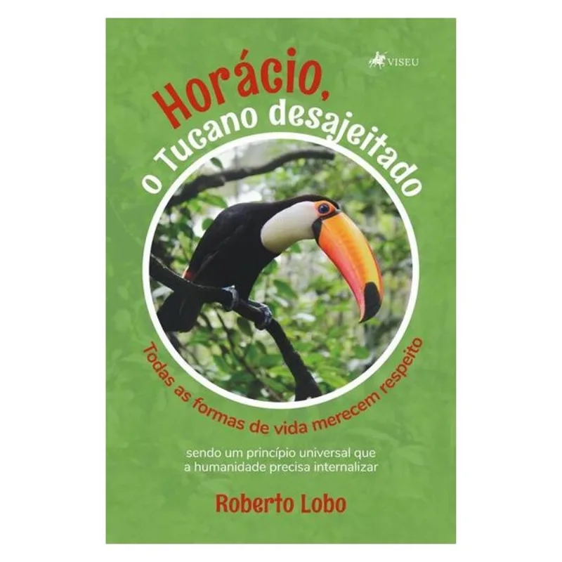 HORÁCIO, O TUCANO DESAJEITADO