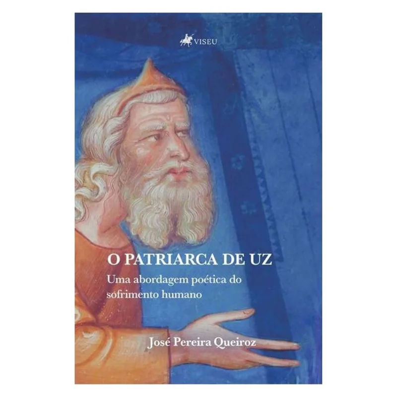 O PATRIARCA DE UZ