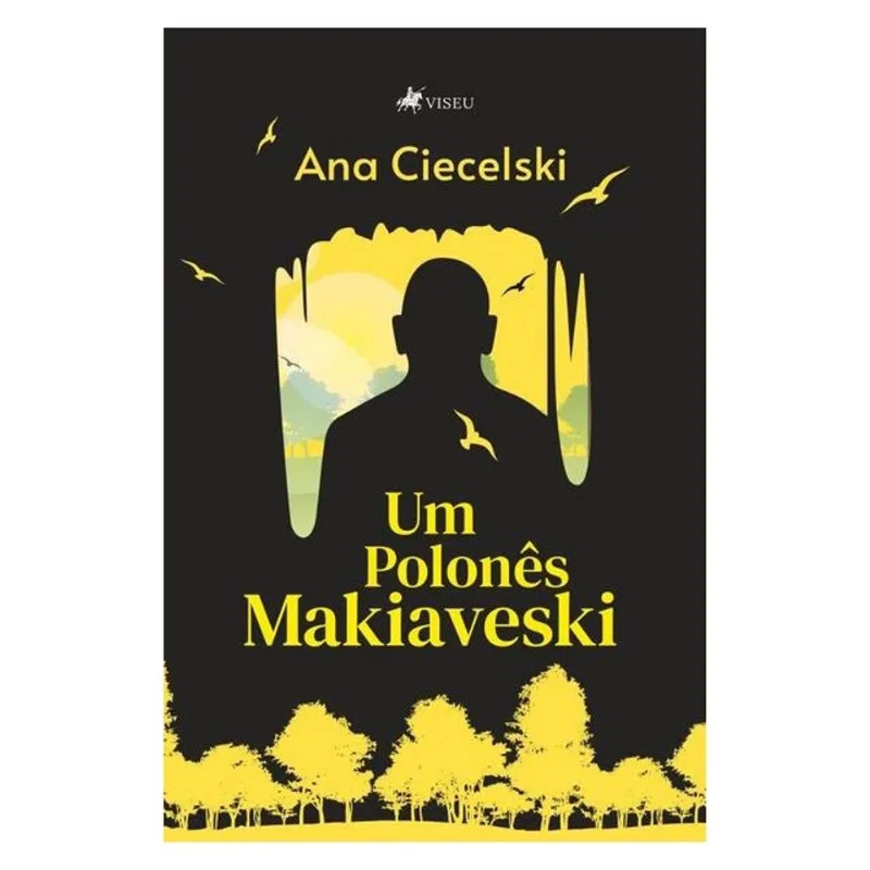 UM POLONÊS MAKIAVESKI