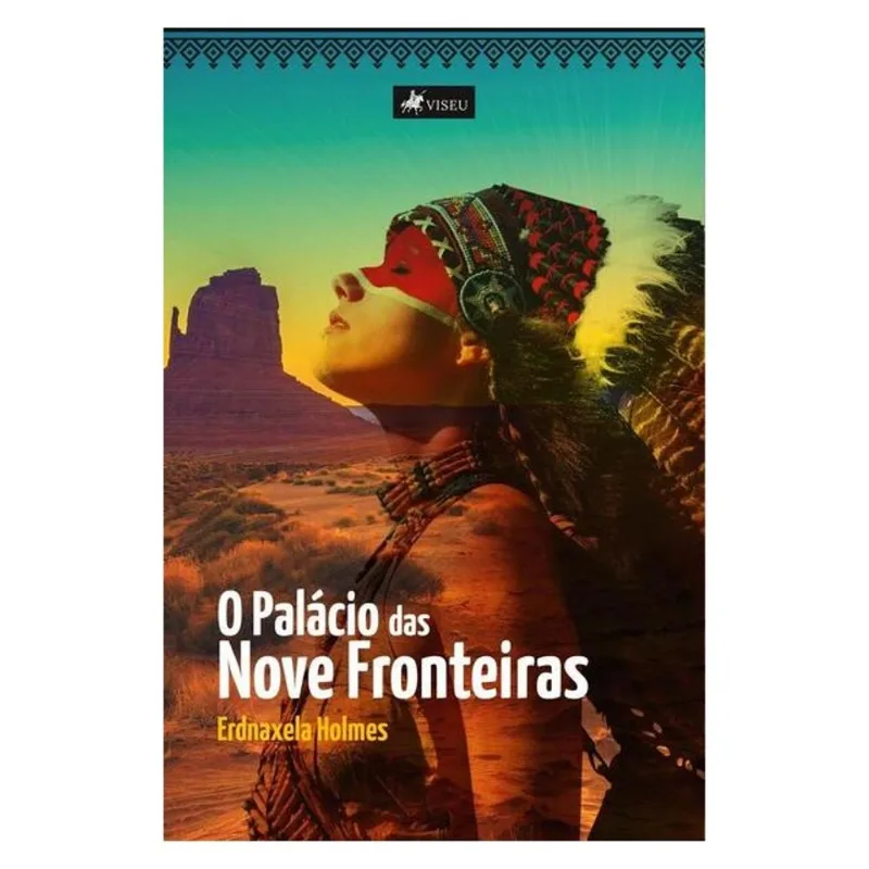 O PALÁCIO DAS NOVE FRONTEIRAS