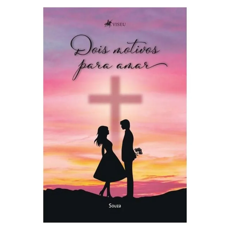 DOIS MOTIVOS PARA AMAR