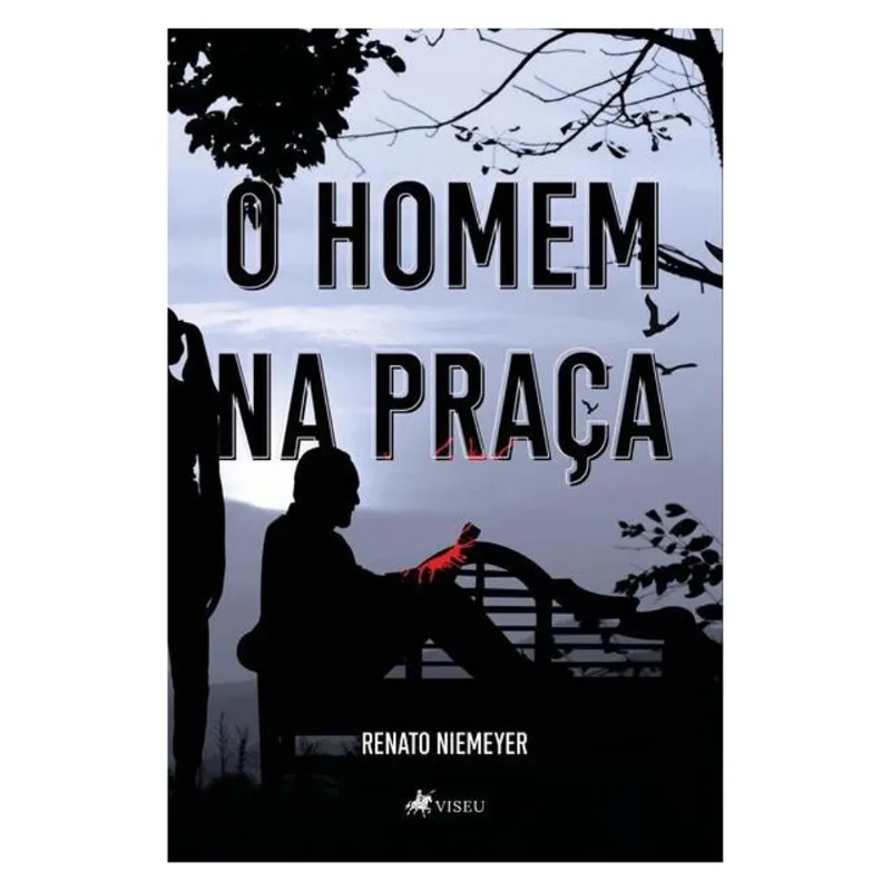 O HOMEM NA PRAÇA